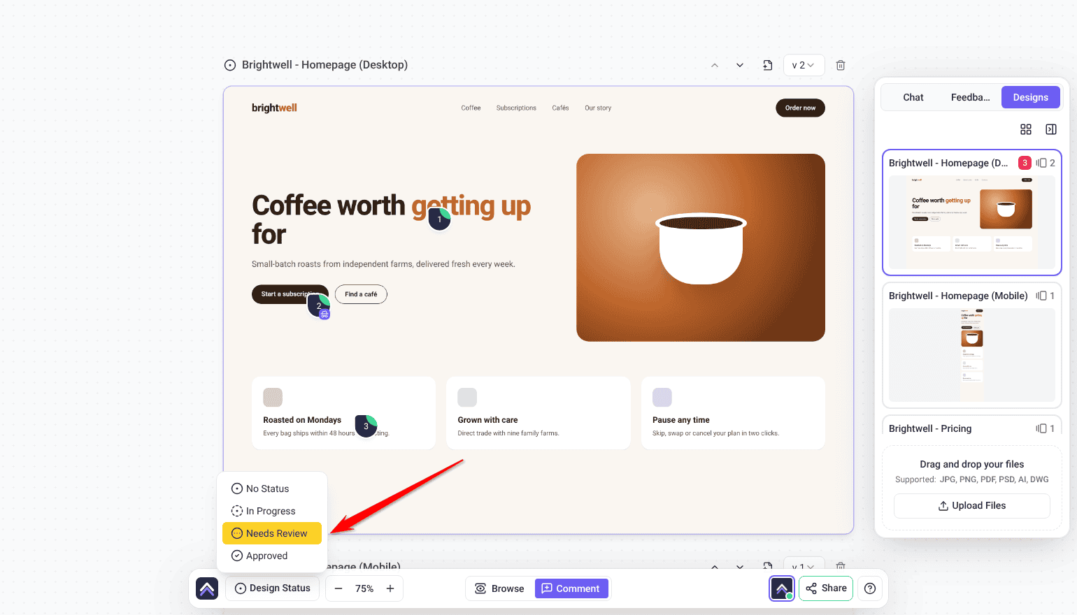 Design Status menu open in the bottom bar on a Brightwell design, listing No Status, In Progress, Needs Review and Approved, with the arrow on Needs Review
