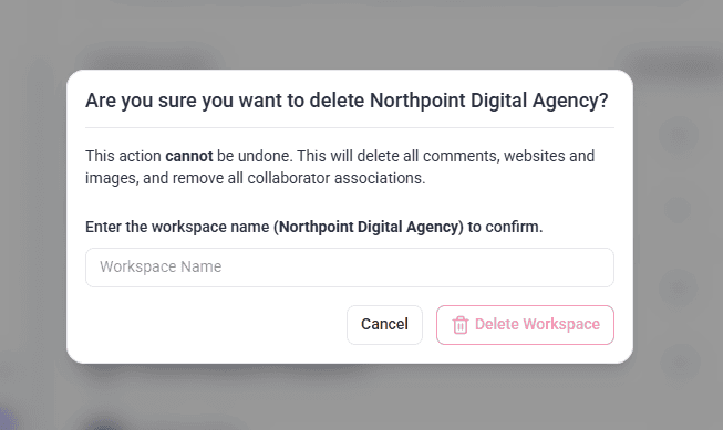 Deletion confirmation field requiring the exact workspace name
